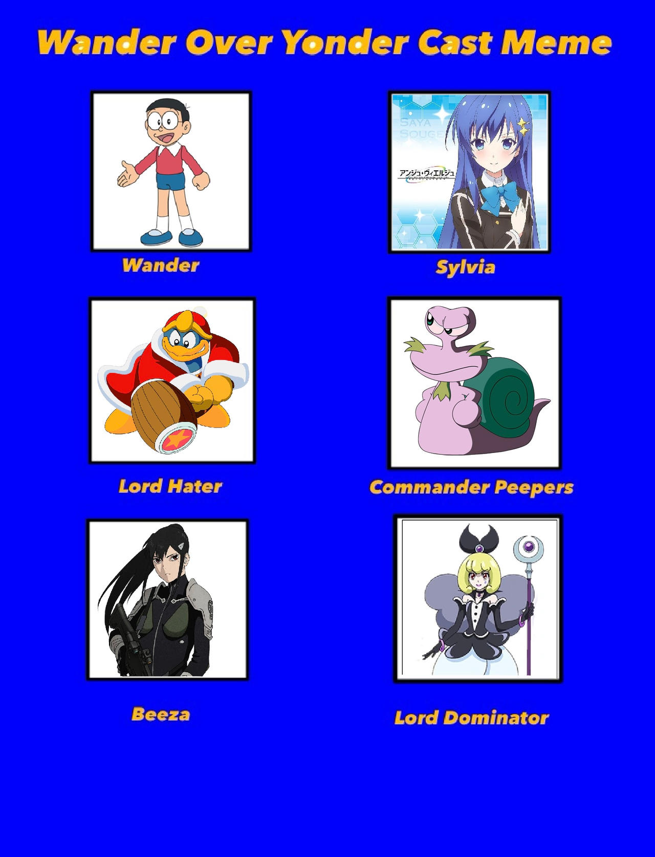 Wander Over Yonder Cast Meme My Version 2 By JasonLeung239 On DeviantArt wander-over-yonder-cast-meme-my-version-2-by-jasonleung239-on-deviantart