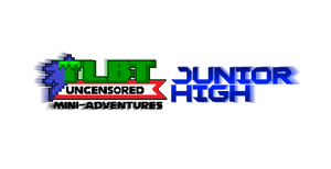 TLBT Uncensored Mini-Adventures Junior High Teaser