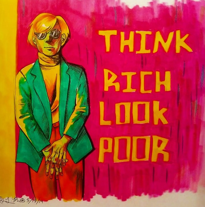 Think Rich Look Poor By Gentlemanturtle101 On Deviantart Think Rich Look Poor By Gentlemanturtle101 On Deviantart