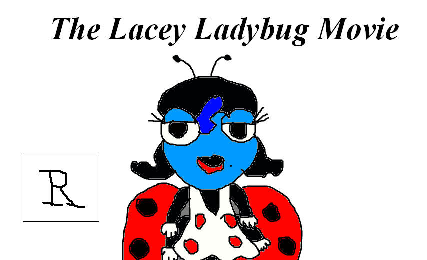 Lacy Ladybug The Lacey Ladybug Movie by MJEGameandComicFan89 on DeviantArt