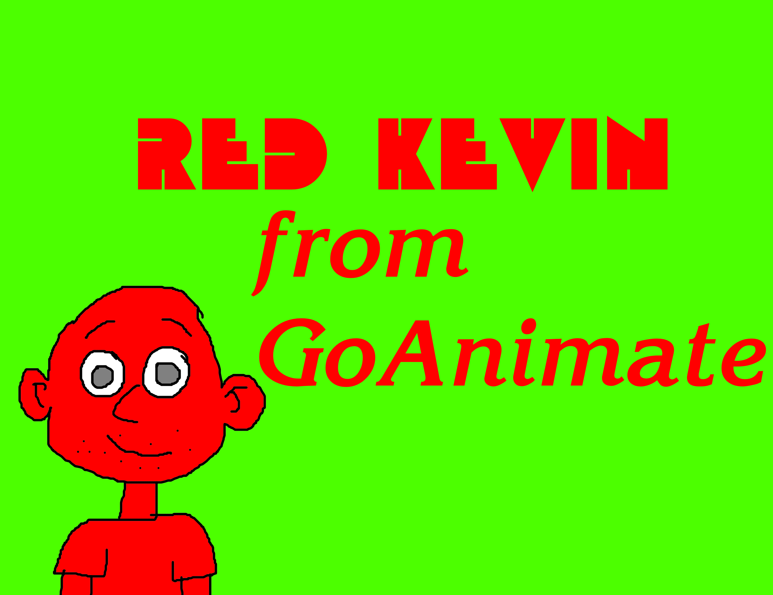 Red Goanimate Red Kevin from GoAnimate by MJEGameandComicFan89 on DeviantArt