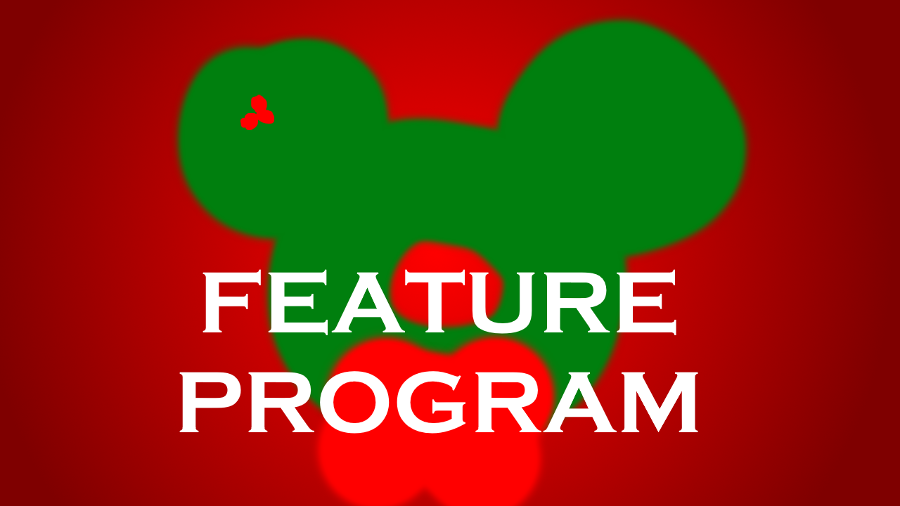 Disney Feature Program Effects Disney Christmas Feature Program by MJEGameandComicFan89 on DeviantArt