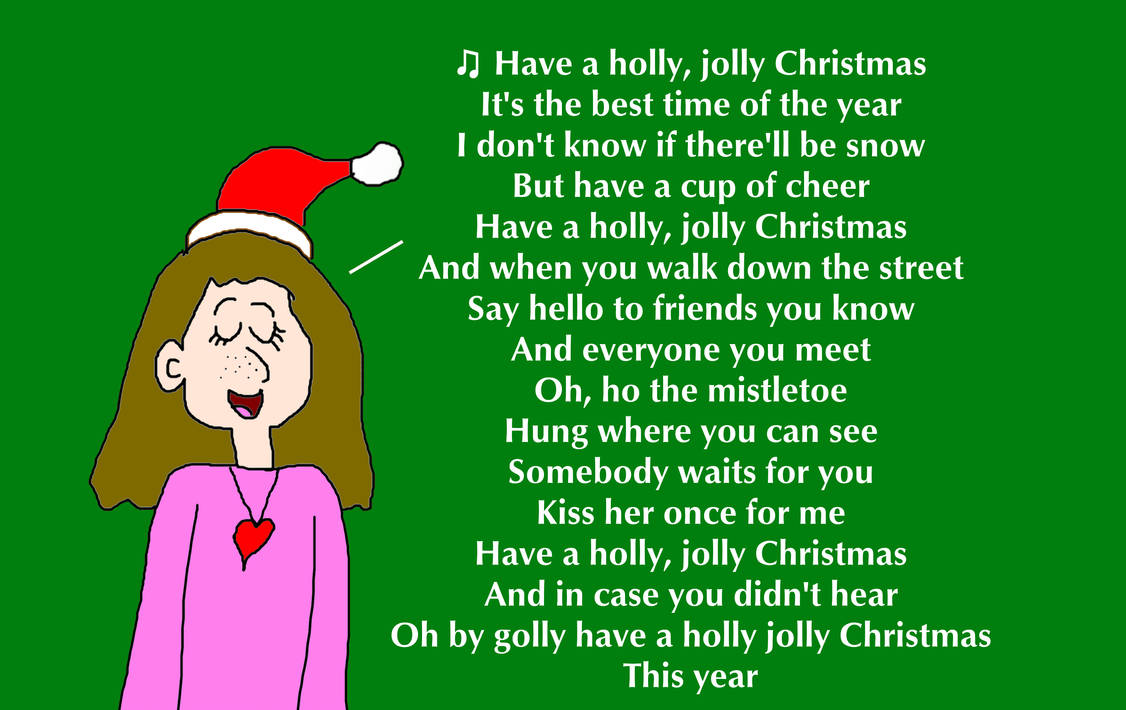 Allie Singing Holly Jolly Christmas by Burl Ives by MJEGameandComicFan89 on DeviantArt allie-singing-holly-jolly-christmas-by-burl-ives-by-mjegameandcomicfan89-on-deviantart