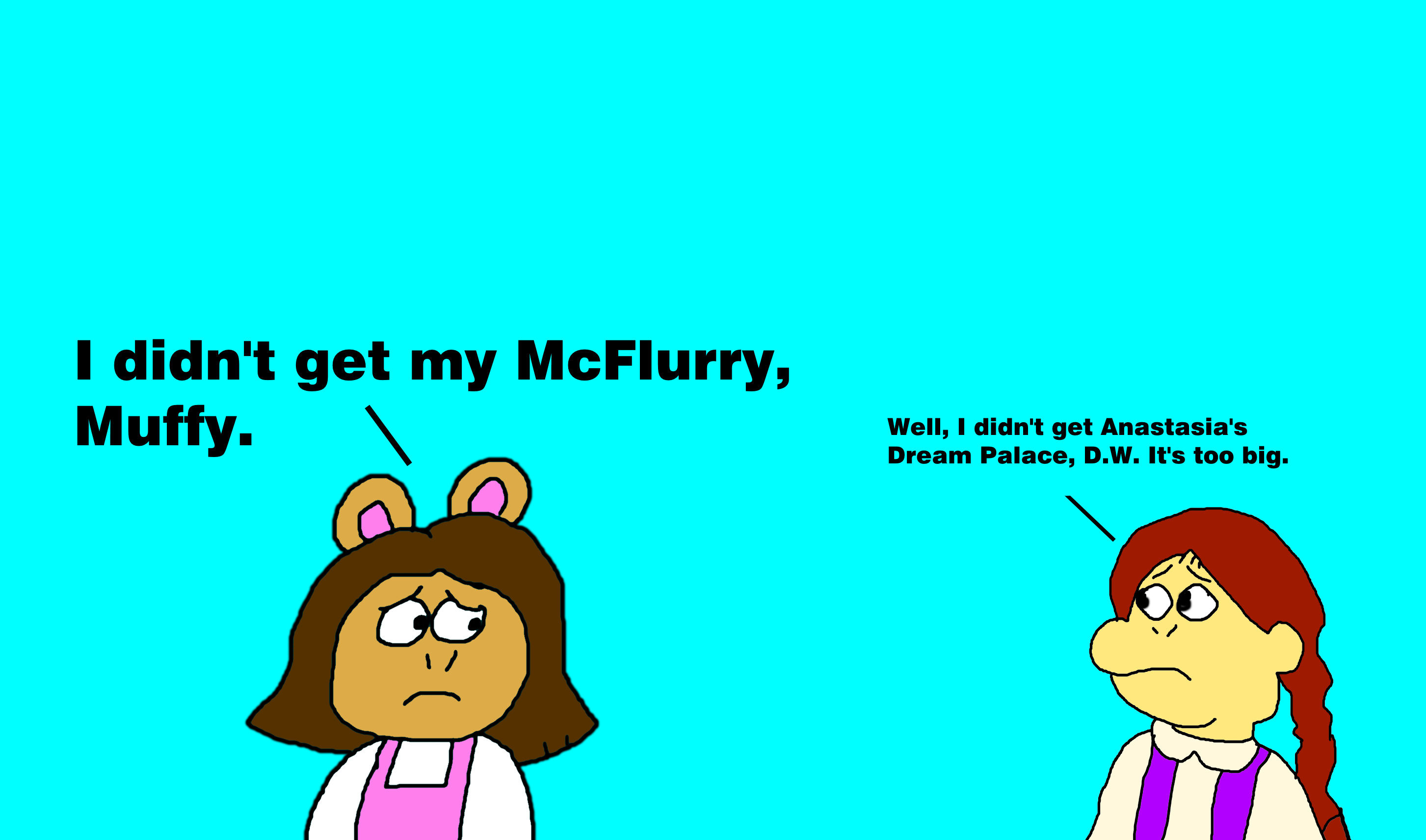 D.W. and Muffy No McFlurry nor Dream Palace by