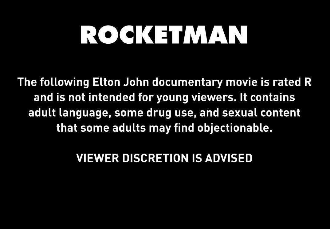 Rocketman Rated R Bumper by MJEGameandComicFan89 on DeviantArt