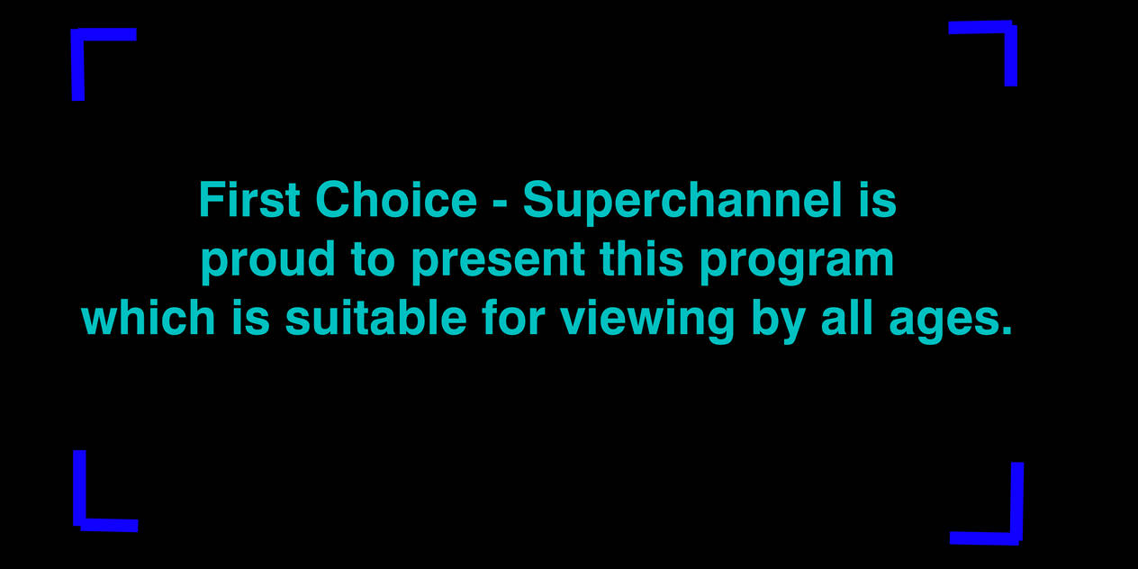 First Choice Superchannel Brings this Program by MJEGameandComicFan89 ...