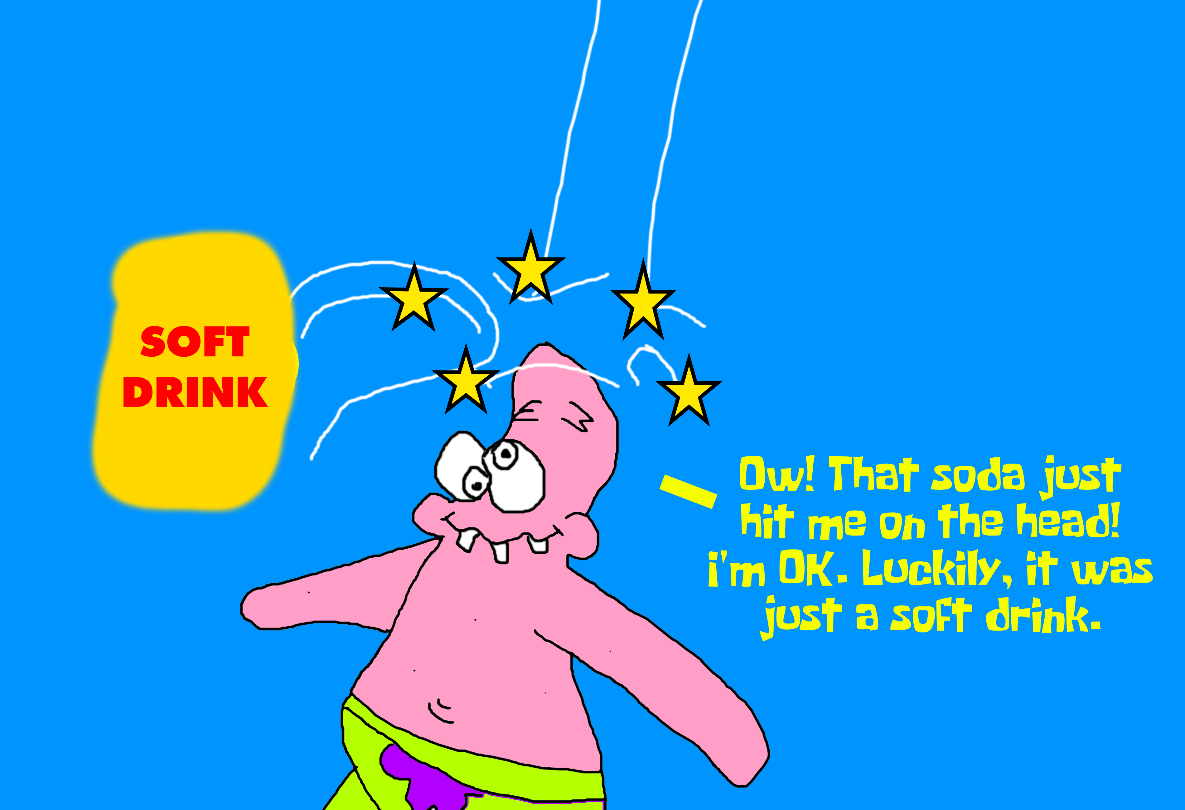 A Soft Drink Hit Patrick on the Head by MJEGameandComicFan89 on DeviantArt A Soft Drink Hit Patrick on the Head by MJEGameandComicFan89 on DeviantArt