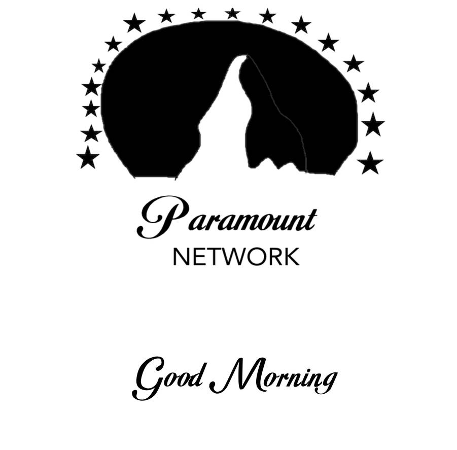 Paramount Network Sign On - Good Morning by MJEGameandComicFan89 on ...