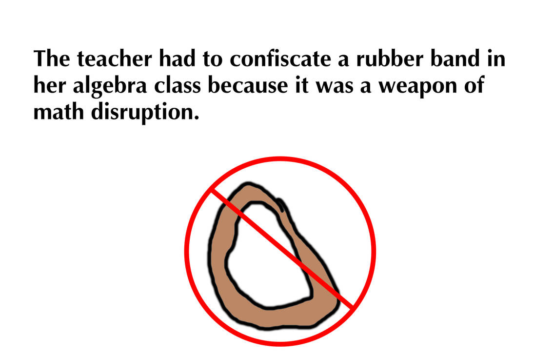 Disruption Math Rubber Band - Weapon of Math Disruption Pun by MJEGameandComicFan89 on ...