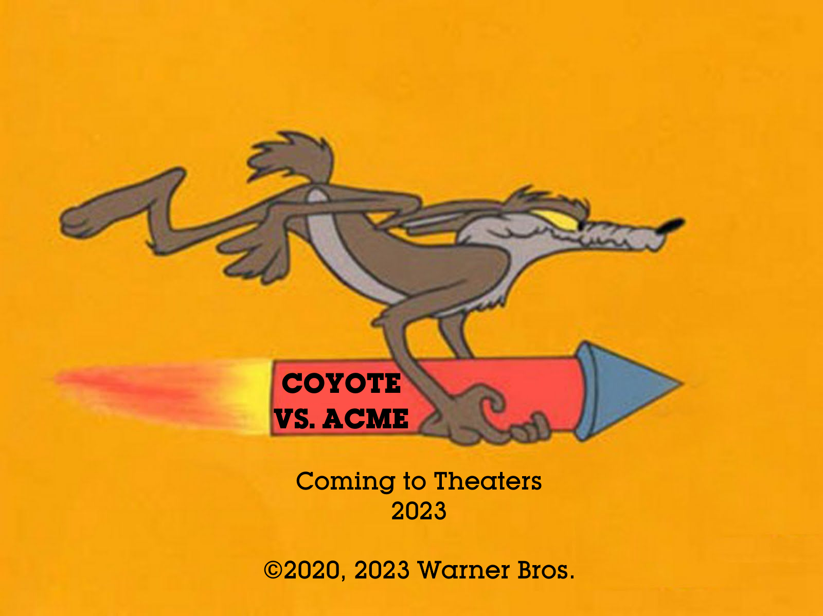 Coyote Vs. ACME Coming to Theaters 2023 by MJEGameandComicFan89 on