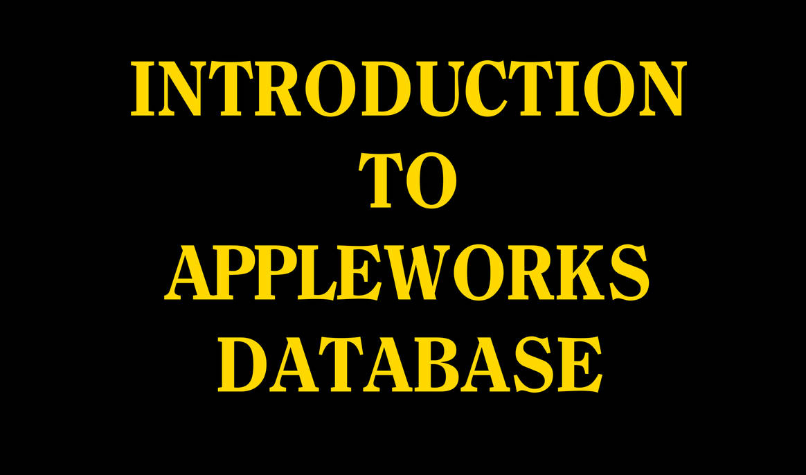 Introduction to AppleWorks Database 2.0 by MJEGameandComicFan89 on ...