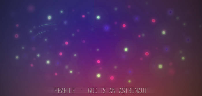 Synesthesia -Fragile from God is an Astronaut