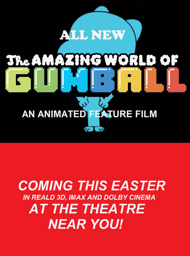 Gumball Movie Teaser (My Version) by SuperDrewBros on DeviantArt