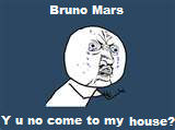 Bruno Mars y u no