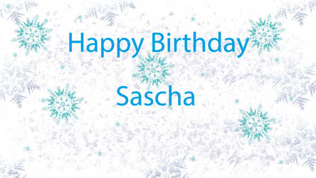 Happy Birthday  Sascha