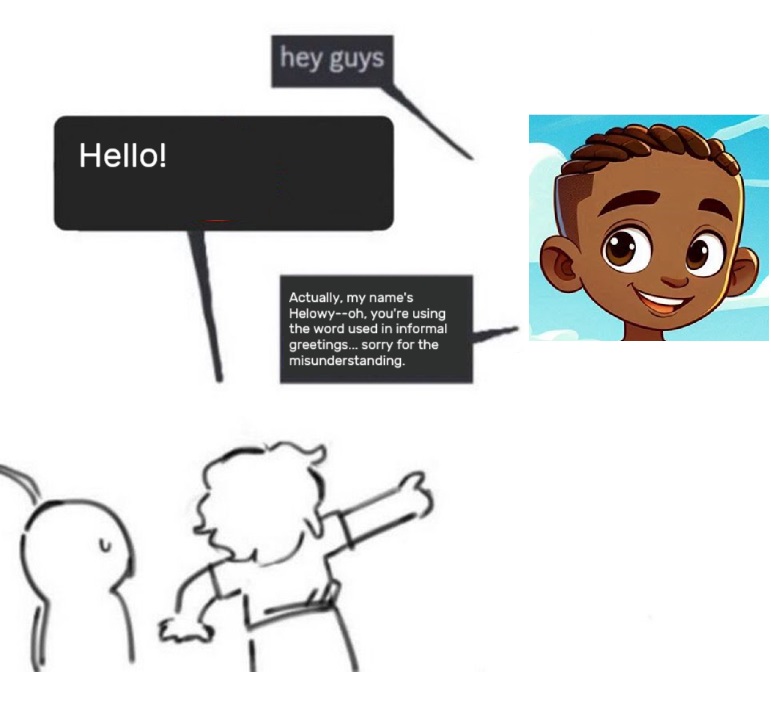 Hello, Helowy!
