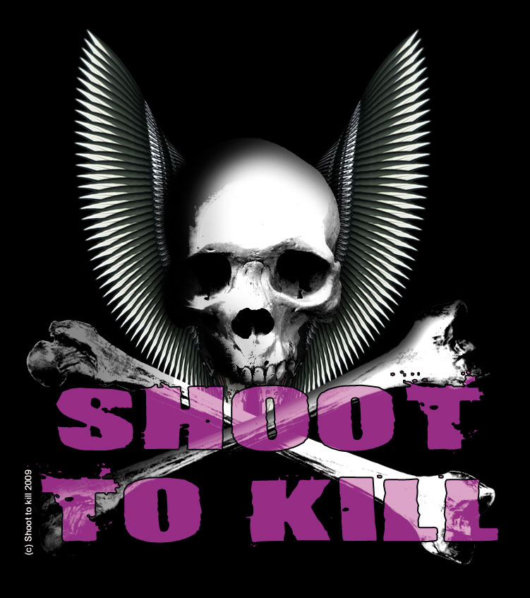 Shoot to kill