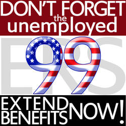 Don't forget the unemployed 99