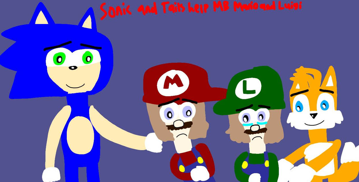 Sonic and Tails help MB Mario and Luigi by IsabelleLeBron2006 on DeviantArt