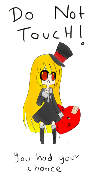 Do Not Touch!