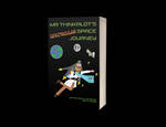 Mr Thinkalots Spectacular Space Journey book by IMMayes