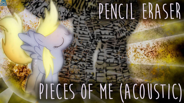 Pieces of Me (Acoustic) Title Card