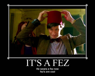 Its's a fez