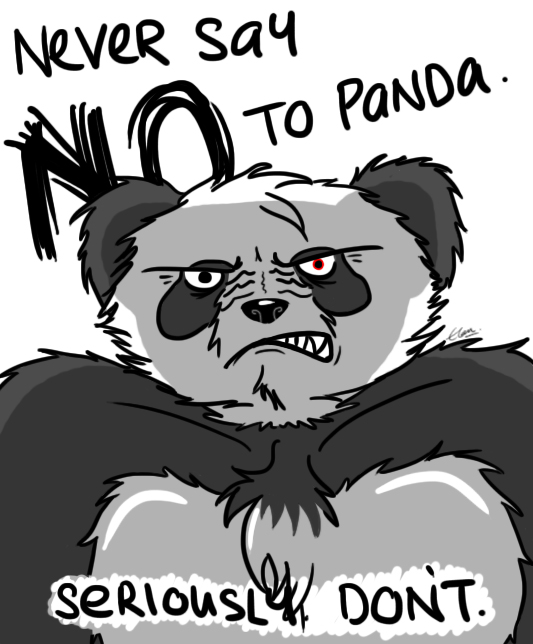 Never Say NO to Panda