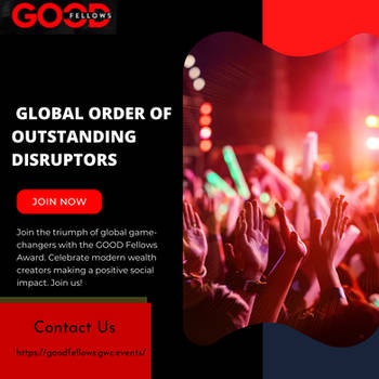 Global Order of Outstanding Disruptors | Good Fell