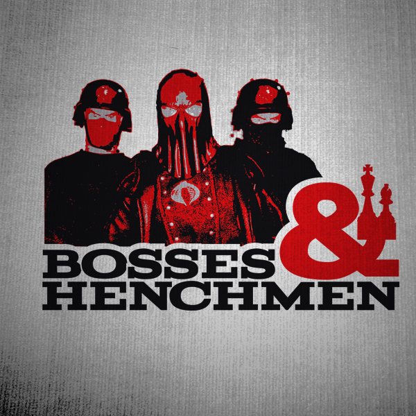 Bosses n Henchmen Tshirts