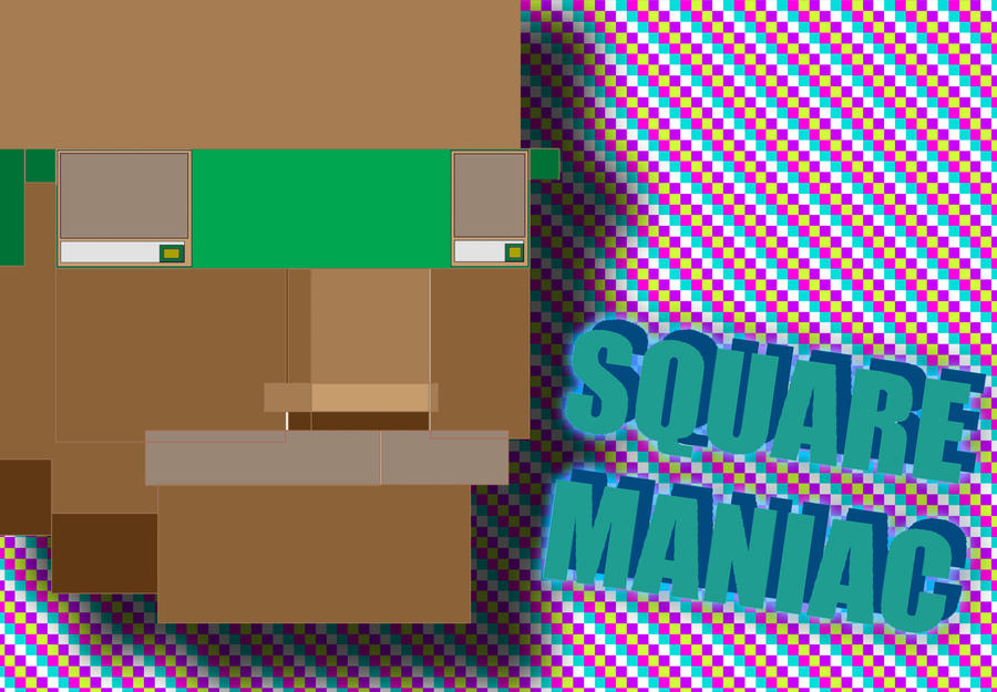 SQUARE MANIAC