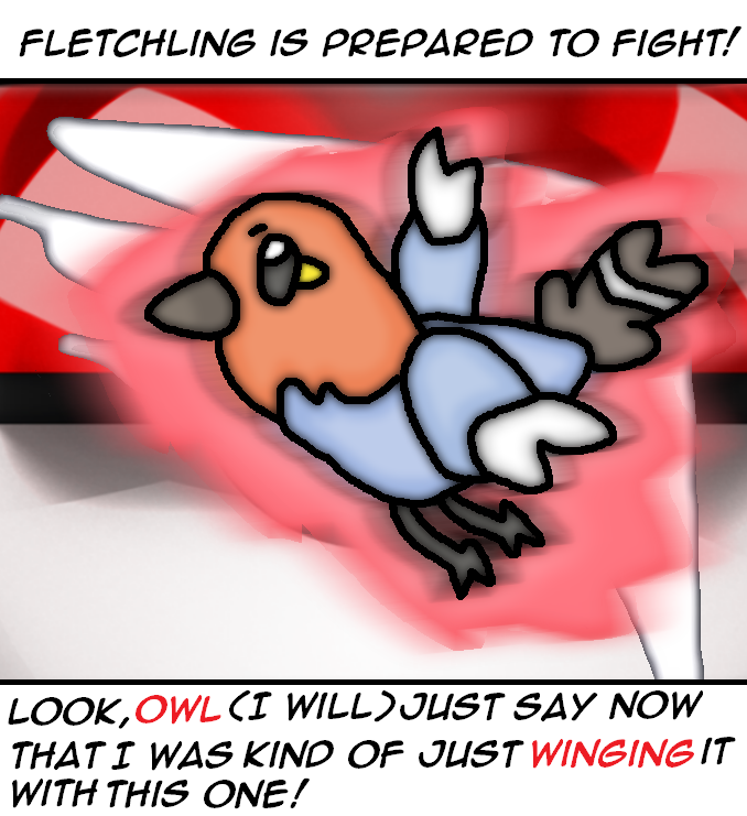 Fletchling is prepared to fight!