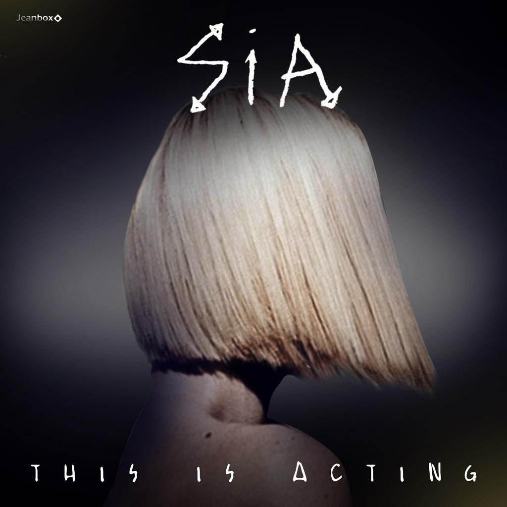 Sia - This is acting (Cover Album) 2015