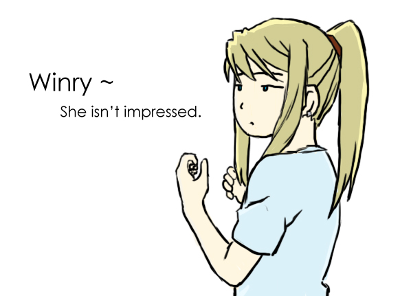 Winry Isn't Impressed