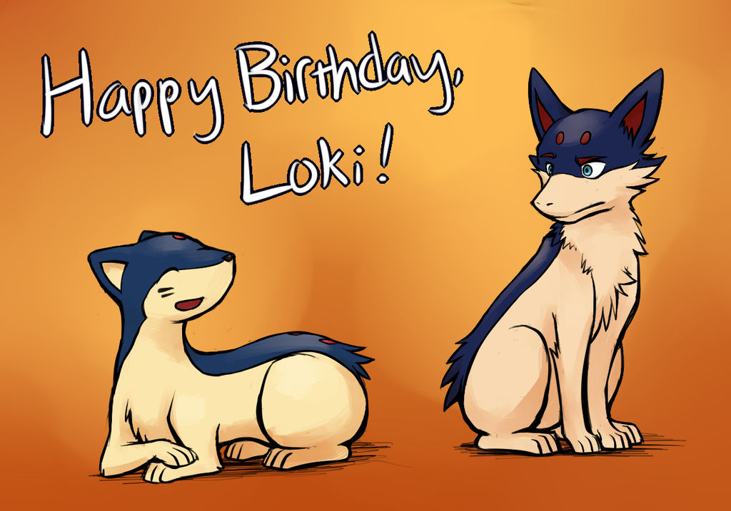 Happy Birthday, Loki!