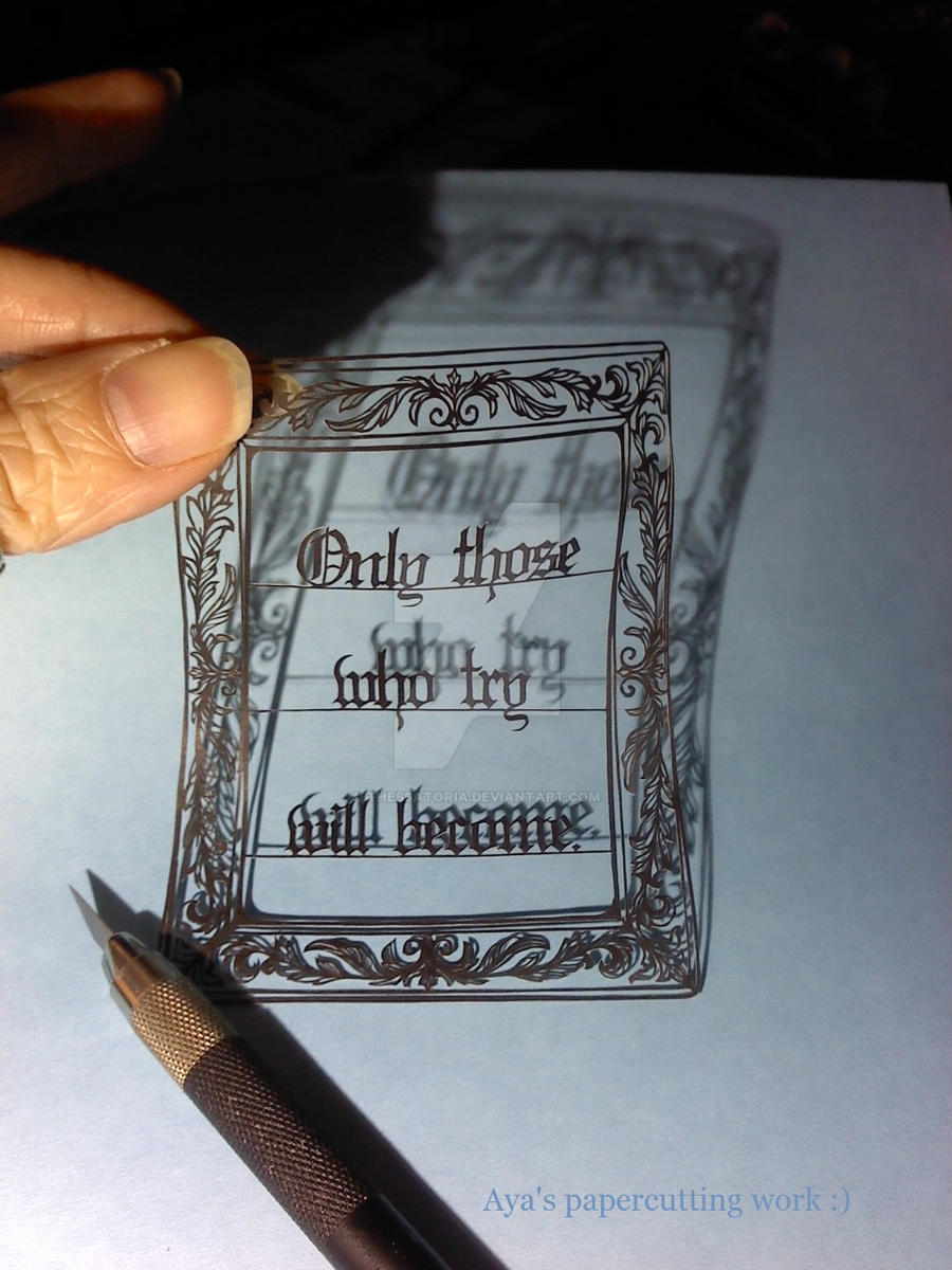 only those...(papercutting)