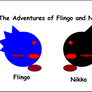 Flingo and Nikko