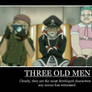 THREE OLD MEN Motivational