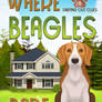 SOLD! Where Beagles Dare (Book 1)