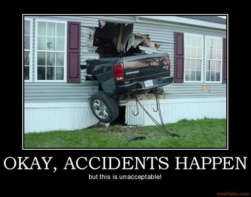 Okay Accidents Happen