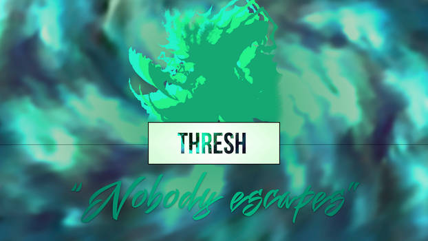 Tresh Wallpaper - Nobody escapes - Download