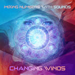 Mixing Numbers With Sounds - Changing Winds by ClintonKun