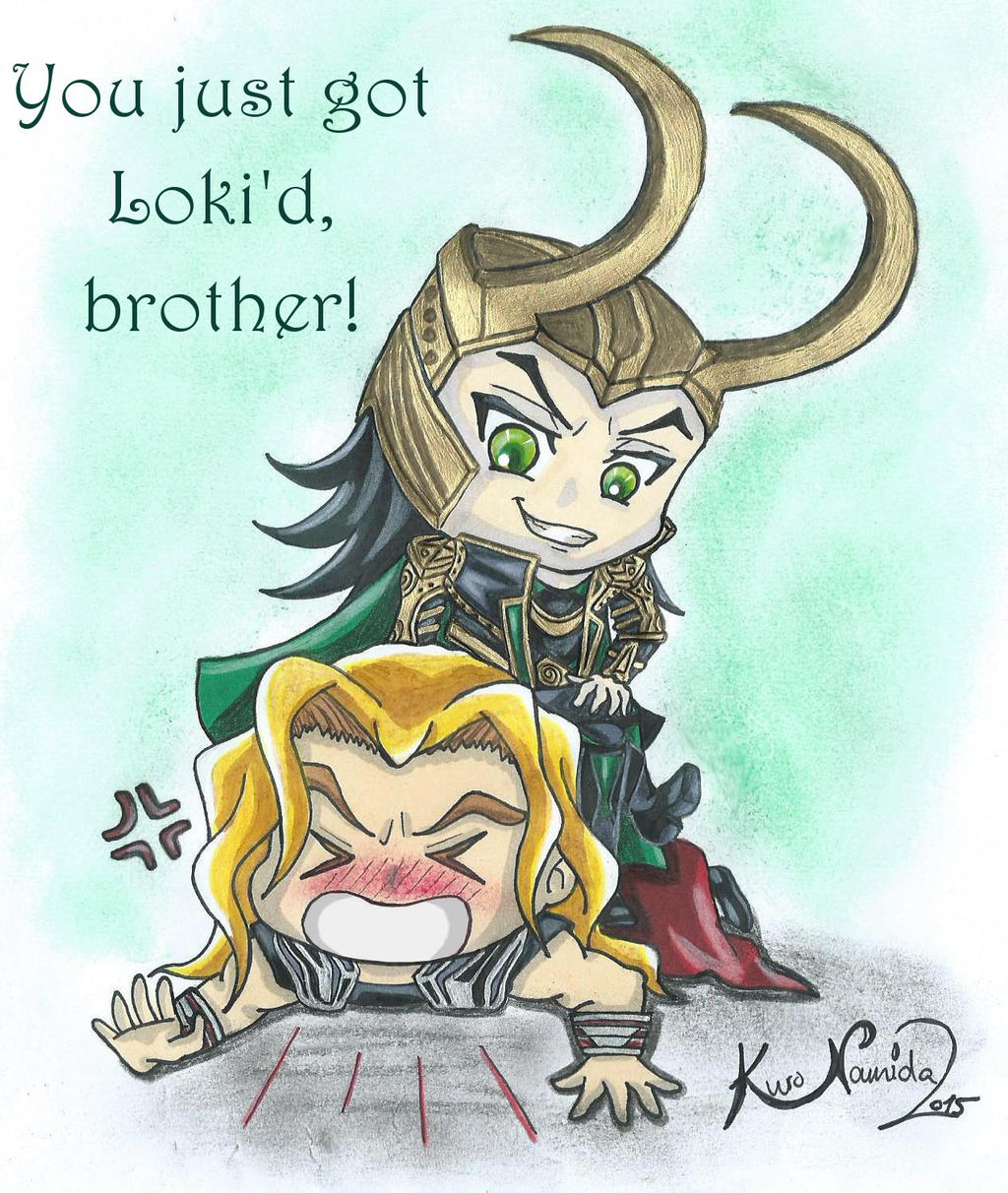 You just got Loki'd~