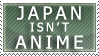 Japan ISN'T Anime. by Mikako-san