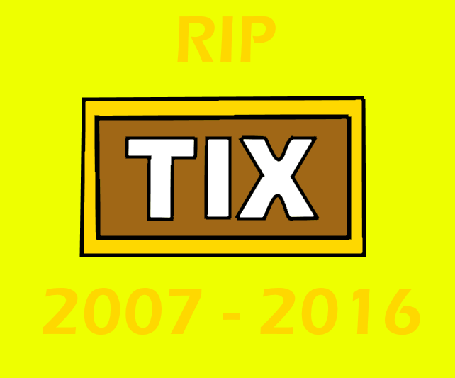 R.I.P Tix Roblox 2007 - 2016 by Acuvter on DeviantArt