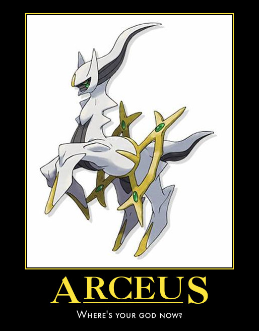 Arceus is God