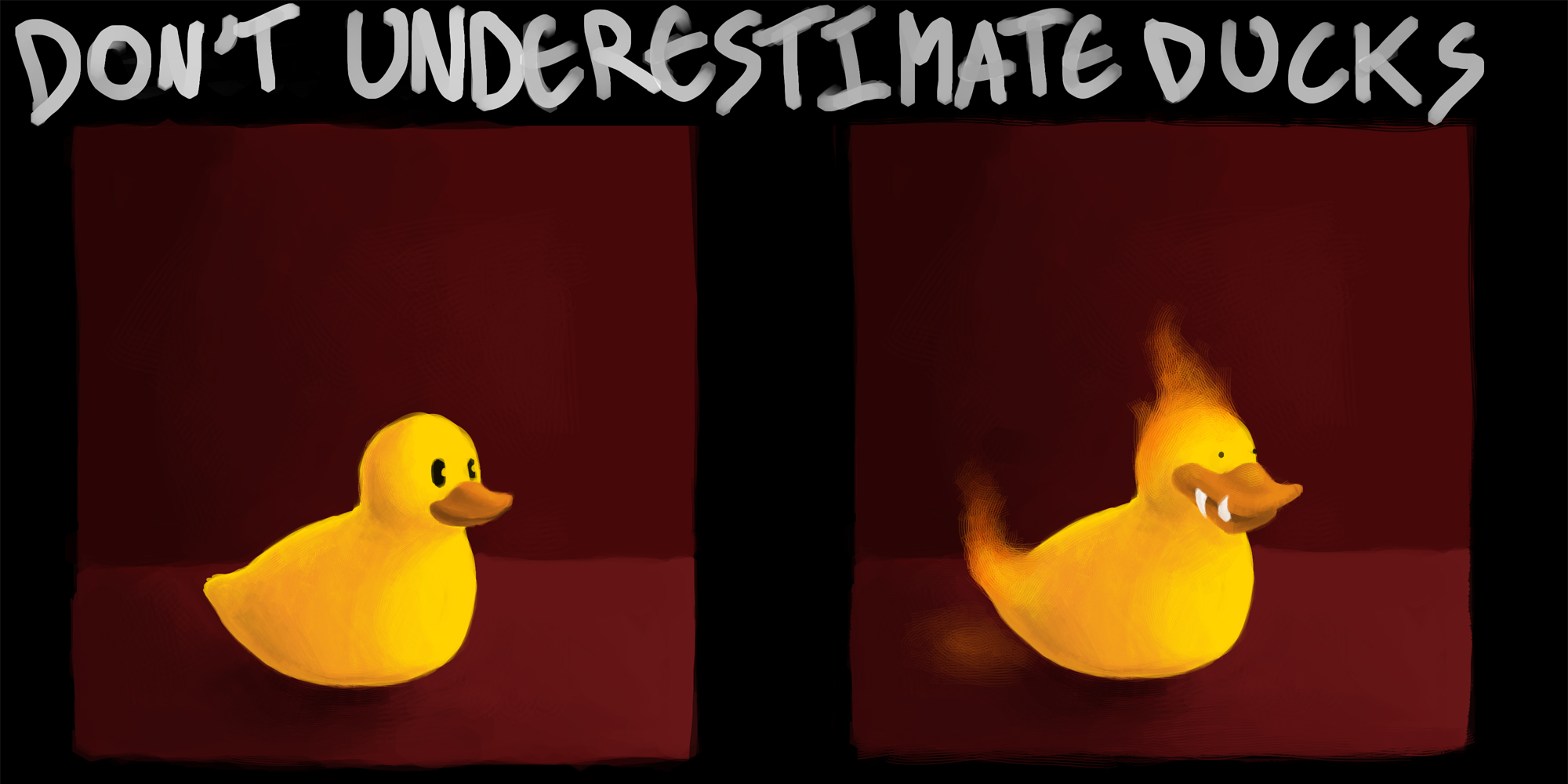 Don't underestimate ducks.