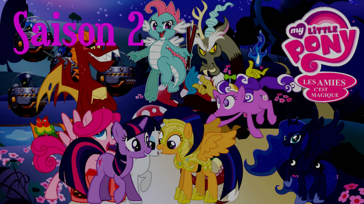My Little Pony Les Amies C Est Magique My Little Pony Les Amies C'est Magique S2 French by Rose80149 on DeviantArt
