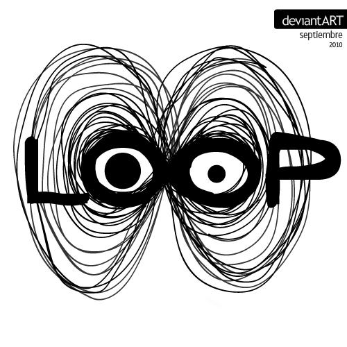 Loop Looks by joselun on DeviantArt