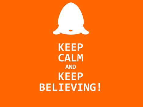 Keep Believing!